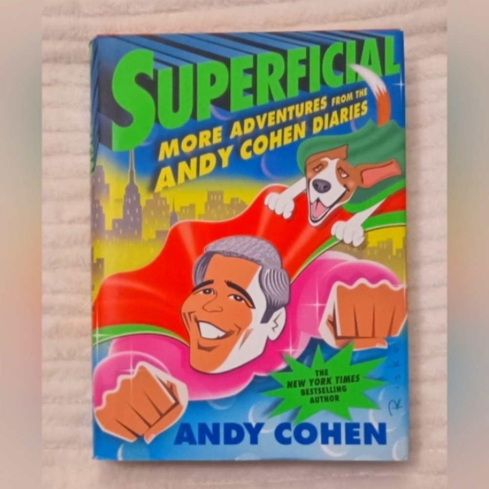 Superficial By Andy Cohen - Hardcover Book